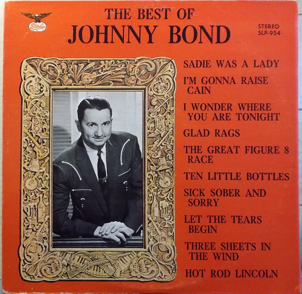 Johnny Bond - The Best Of Johnny Bond (LP, Comp, RE)