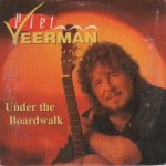 Piet Veerman - Under The Boardwalk (CD, Single, Mono)