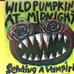 Wild Pumpkins At Midnight - Sending A Vampire (CD, EP)