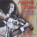 André Rieu - Carnaval De Venise (CD, Single, Car)