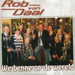 Rob Van Daal - We Benne Op De Wereld (CD, Single)