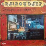 Djiboudjep - Chants De Marins (LP, Album)