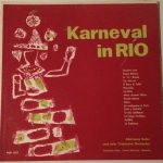 Alminana Soler Und Sein Tropicana Orchester* - Karneval In Rio (LP, Mono)