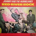 Johnny And The Hurricanes - Red River Rock (LP, Album, RE)