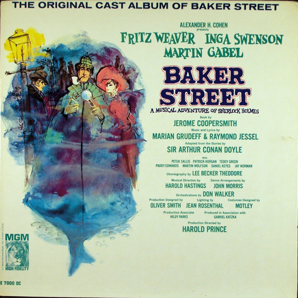 Marian Grudeff, Raymond Jessel - Fritz Weaver, Inga Swenson, Martin Gabel - Baker Street - A Musical Adventure Of Sherlock Holmes (LP, Album, Mono)