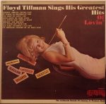 Floyd Tillman - Floyd Tillman Sings His Greatest Hits Of Lovin' (LP, Comp)