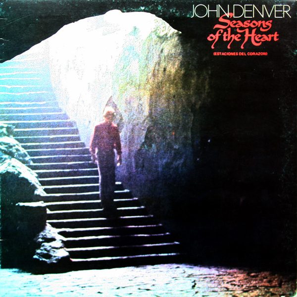 John Denver - Seasons Of The Heart = Estaciones Del Corazon (LP, Album)
