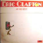 Eric Clapton - At His Best (2xLP, Comp, Mon)