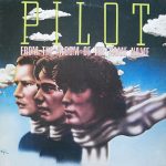 Pilot - From The Album Of The Same Name (LP, Album)