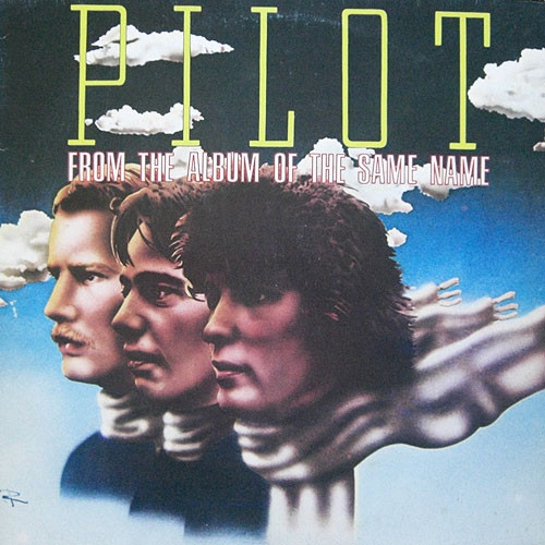 Pilot - From The Album Of The Same Name (LP, Album)