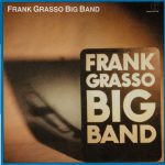 Frank Grasso Big Band - Frank Grasso Big Band (LP, Album)