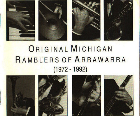 Original Michigan Ramblers Of Arrawarra - Original Michigan Ramblers Of Arrawarra (1972-1992) (CD, Comp)