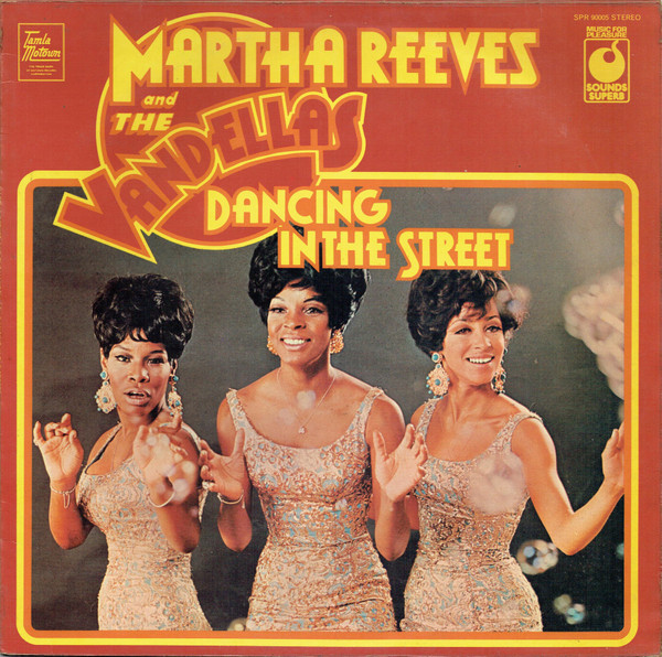 Martha Reeves & The Vandellas - Dancing In The Street (LP, Comp)