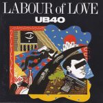 UB40 - Labour Of Love (CD, Album, RE)