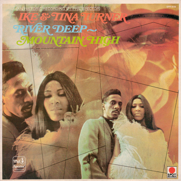 Ike & Tina Turner - River Deep – Mountain High (LP, Album, RE)