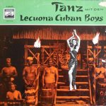 Lecuona Cuban Boys - Tanz Mit Den Lecuona Cuban Boys (10")