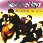 Backstreet Boys - As Long As You Love Me (CD, Maxi, Single)