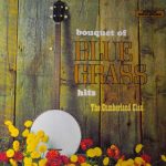 The Cumberland Clan - Bouquet Of Bluegrass Hits (LP)