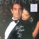 Placido Domingo - Save Your Nights For Me (LP, Album)