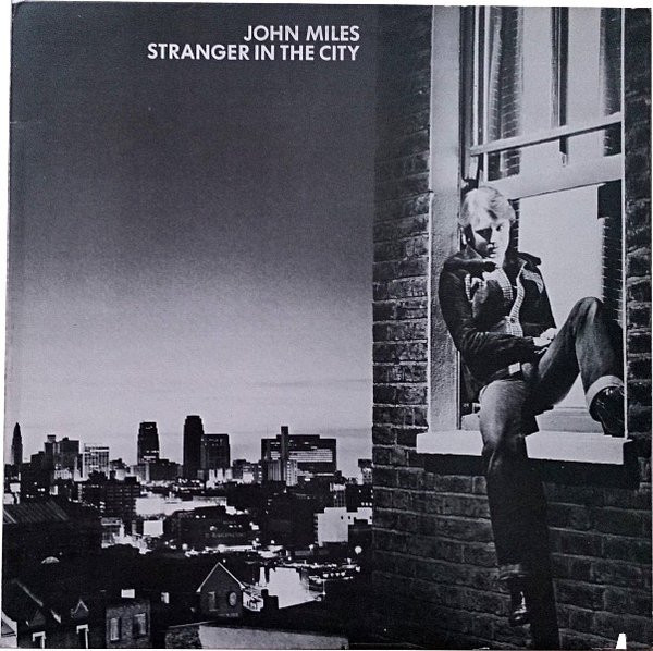 John Miles - Stranger In The City (LP, Album, Ter)