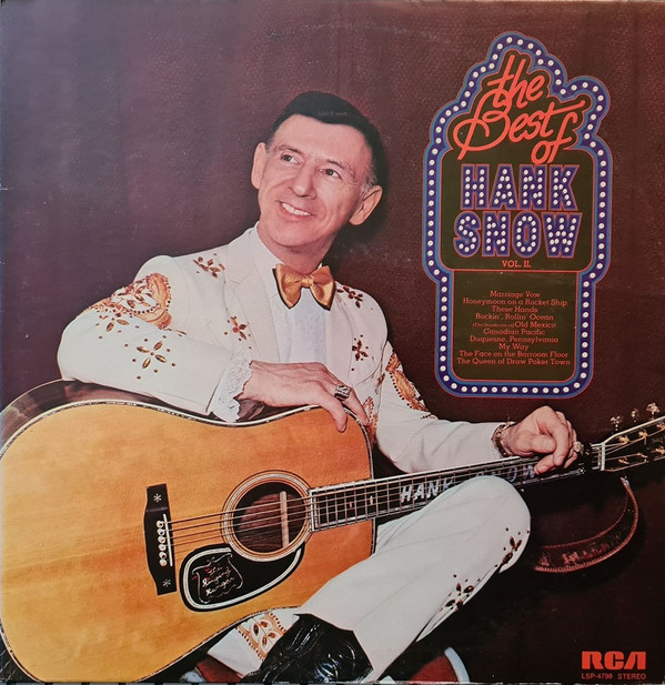 Hank Snow - The Best Of Hank Snow, Vol. II (LP, Comp)