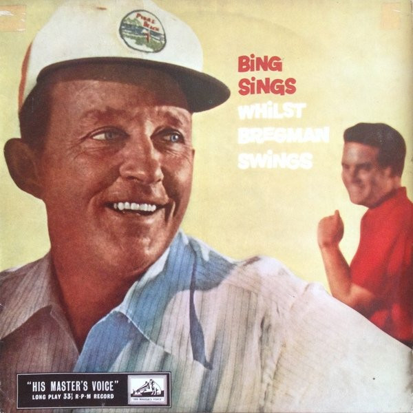 Bing Crosby, Buddy Bregman - Bing Sings Whilst Bregman Swings (LP, Album)