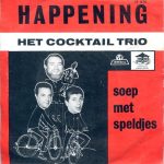 Het Cocktail Trio* - Happening (7", Single)