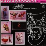 Ballet Folklorico De Mexico - Ballet Folklorico De Mexico (LP, Album, RE, Ora)