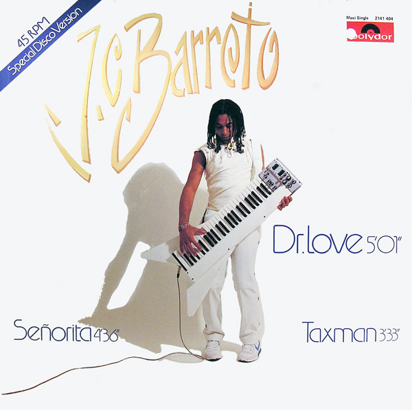 J.C. Barreto - Dr. Love / Señorita / Taxman (12", EP, Maxi)