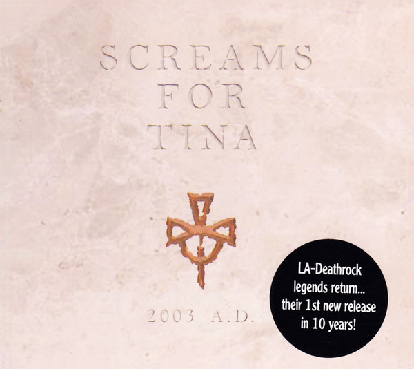Screams For Tina - 2003 A.D. (CD, EP)