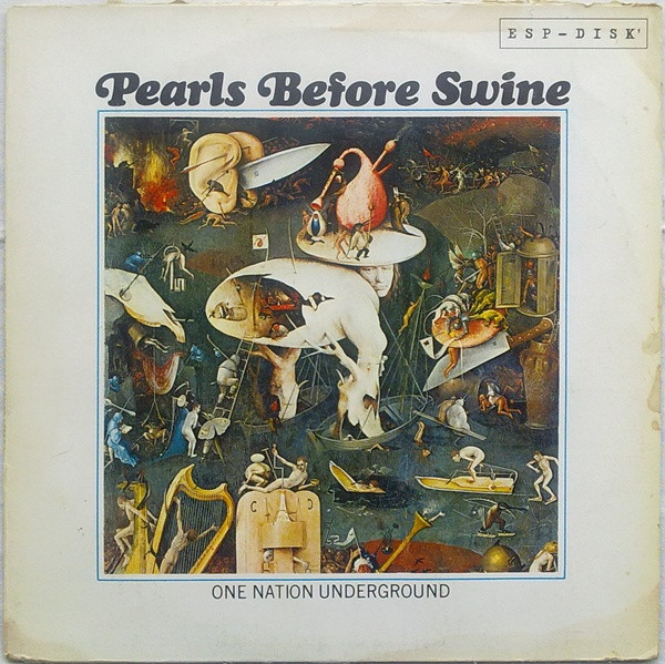 Pearls Before Swine - One Nation Underground (LP, Album)