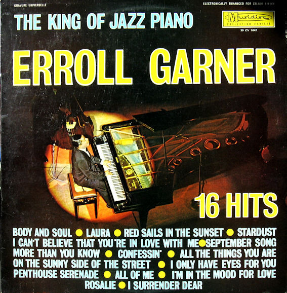 Erroll Garner - The King Of Jazz Piano - 16 Hits (LP, Comp)