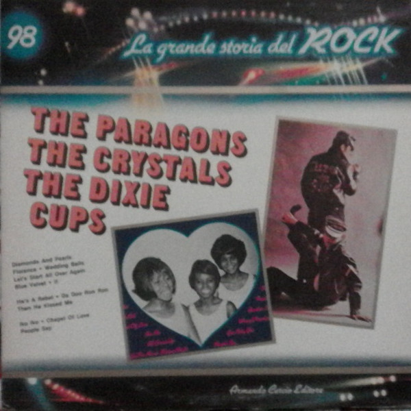 The Paragons (2) / The Crystals / The Dixie Cups - The Paragons / The Crystals / The Dixie Cups (LP, Comp)
