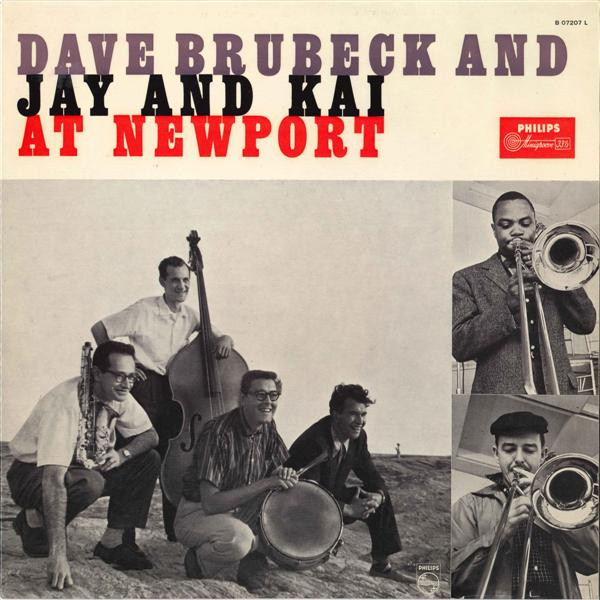 Dave Brubeck And J.J. Johnson And Kai Winding - At Newport (LP, Album, Mono)