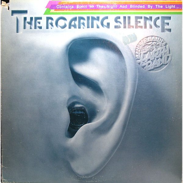 Manfred Mann's Earth Band - The Roaring Silence (LP, Album, RE, Win)