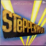 Steppenwolf - Spotlight On Steppenwolf (For Ladies Only) (LP, Album, RE)