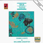 Dembo Konté* & Malamini Jobarteh - Baatoto (CD, Album)