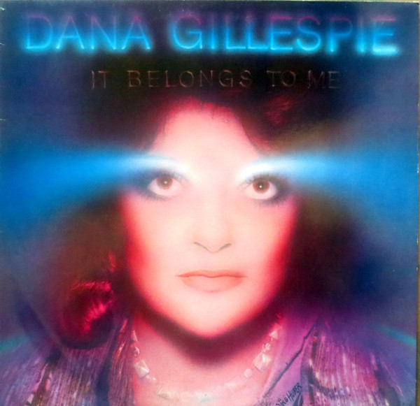 Dana Gillespie - It Belongs To Me (LP)