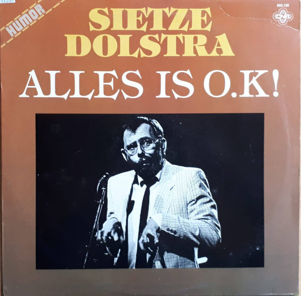 Sietze Dolstra - Alles is O.K! (LP, Album)