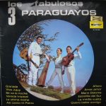 Los Fabulosos 3 Paraguayos - Los Fabulosos 3 Paraguayos (LP, Album)