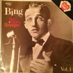 Bing Crosby - The Early Thirties, Volume 1 (LP, Comp, Mono)