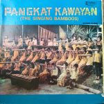 Pangkat Kawayan (The Singing Bamboos)* - Second Album (LP, Album)