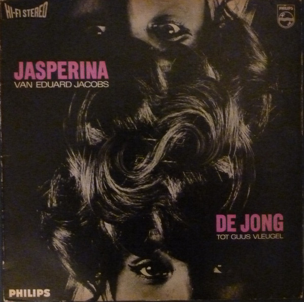 Jasperina de Jong - Van Eduard Jacobs Tot Guus Vleugel (LP, Album)
