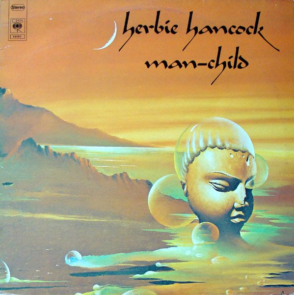 Herbie Hancock - Man-Child (LP, Album)