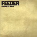 Feeder - Pushing The Senses (CD, Promo)