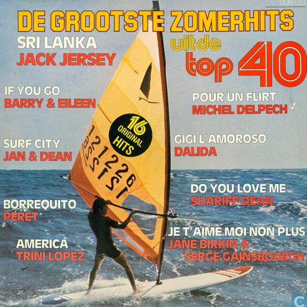 Various - De Grootste Zomerhits Uit De Top 40 (LP, Album, Comp, Mono)