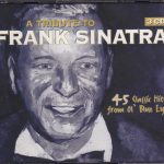 Frank Sinatra - A Tribute To Frank Sinatra (3xCD, Comp, RE, RM)