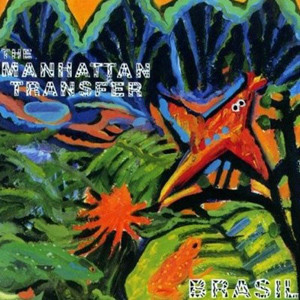 The Manhattan Transfer - Brasil (LP, Album, Club, CRC)