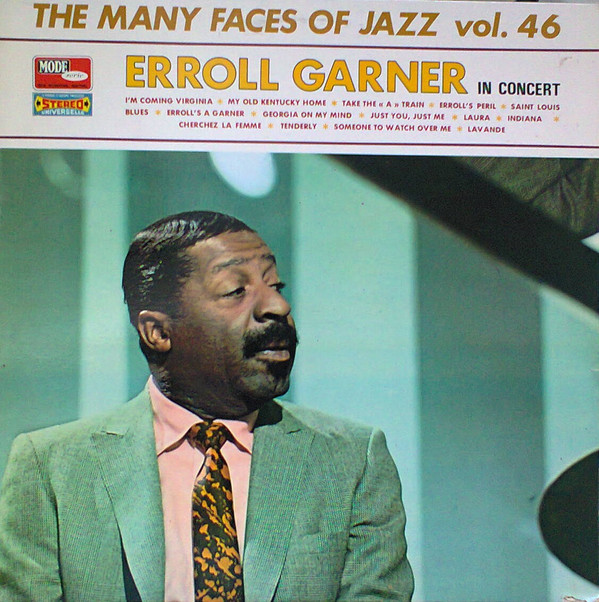 Erroll Garner - The Many Faces Of Jazz Vol. 46 - Erroll Garner In Concert (LP, Comp)