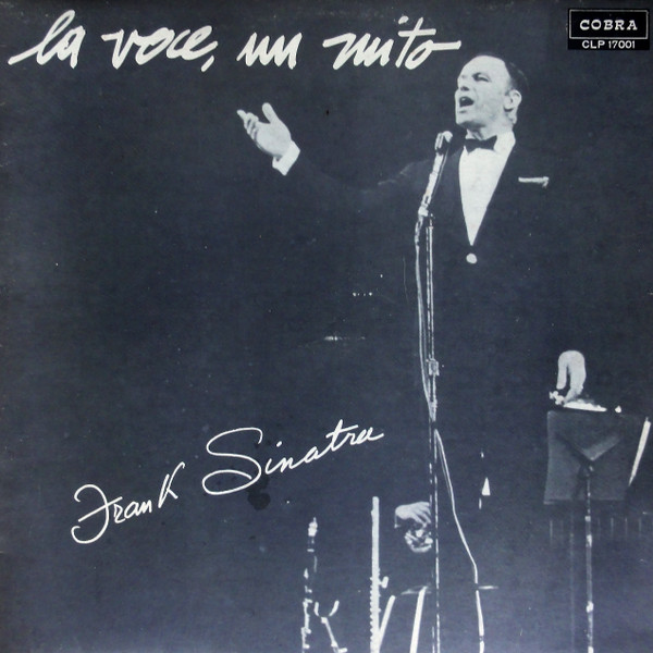 Frank Sinatra - La Voce, Un Mito (LP, Comp)